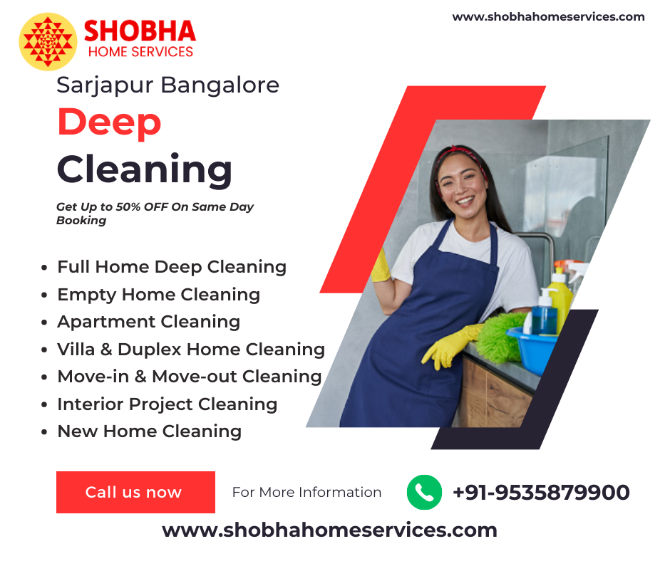 home cleaning services Sarjapura bangalore
